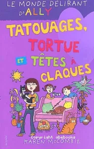 Tatouages, tortues et têtes à claques