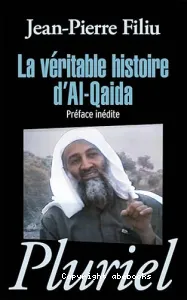 La véritable histoire d'Al-Qaida