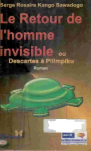 Le retour de l'homme invisible ou Descartes à Pilimpiku