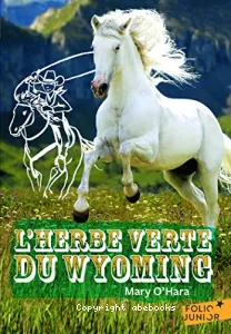 L'herbe verte du Wyoming