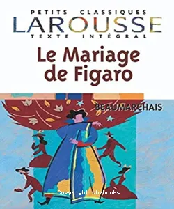 La folle journée ou Le mariage de Figaro