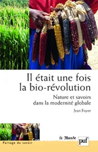 Il était une fois la bio-révolution