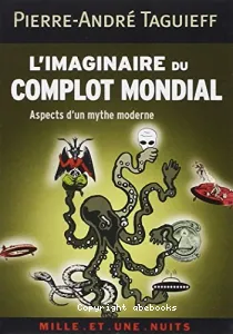 L'imaginaire du complot mondial