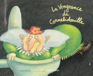 La vengeance de Cornebidouille