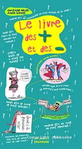 Le livre des + et des -