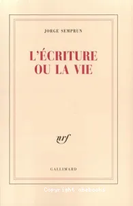 L'écriture ou la vie