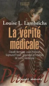 La vérité médicale