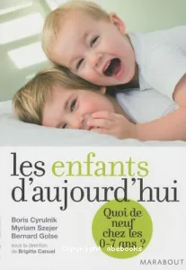 Les enfants d'aujourd'hui