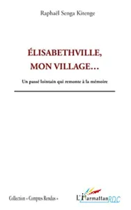 Élisabethville, mon village