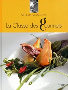 La classe des gourmets