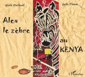 Alex le zèbre au Kenya