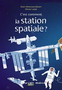 C'est comment la station spatiale ?