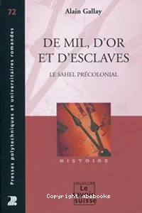 De mil, d'or et d'esclaves