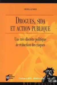 Drogues, sida et action publique