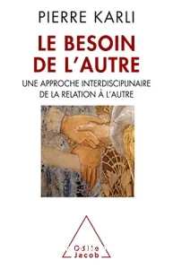 Le besoin de l'autre