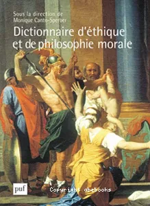 Dictionnaire d'éthique et de philosophie morale