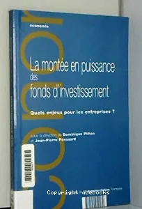 La montée en puissance des fonds d'investissement