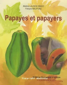 Papayes et papayers