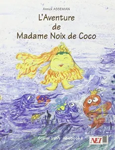 L'Aventure de madame noix de coco