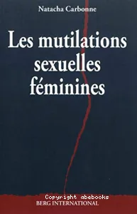 Les mutilations sexuelles féminines