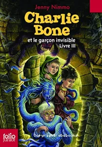 Charlie Bone et le garçon invisible