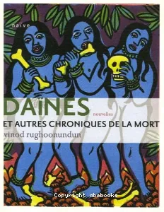 Daïnes et autres chroniques de la mort