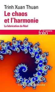 Le chaos et l'harmonie