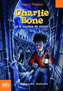 Charlie Bone et le mystère de minuit