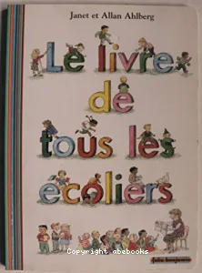 Le livre de tous les écoliers