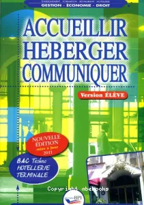 Accueillir, héberger, communiquer