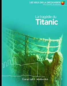 La tragédie du Titanique