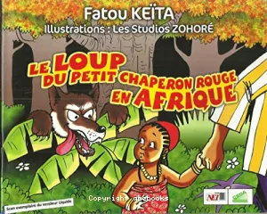 Le loup du petit chaperon rouge en Afrique