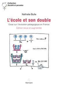 L'école et son double