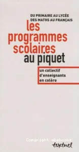 Les programmes scolaires au piquet