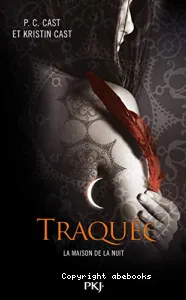 Traquée