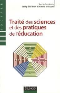 Traité des sciences et des pratiques de l'éducation