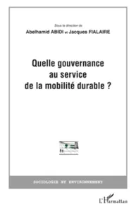 Quelle gouvernance au service de la mobilité durable ?