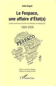 Le FESPACO, une affaire d'État(s)