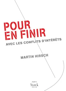 Pour en finir avec les conflits d'intérêts