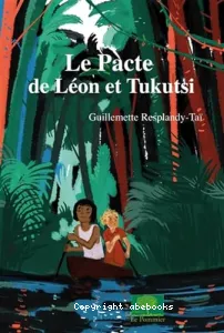 Le pacte de Léon et Tukutsi