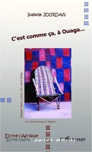 C'est comme ça, à Ouaga