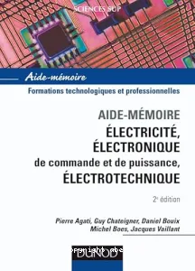 Électricité, électronique de commande et de puissance, électrotechnique