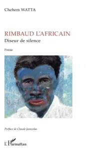 Rimbaud l'Africain