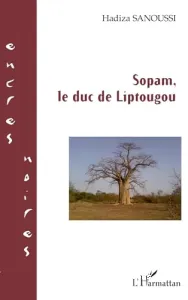 Sopam, le duc de Liptougou