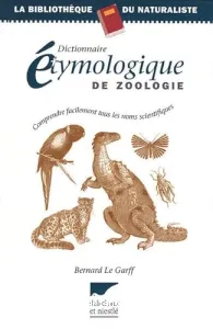 Dictionnaire étymologique de zoologie