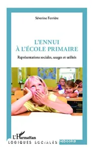 L'ennui à l'école primaire