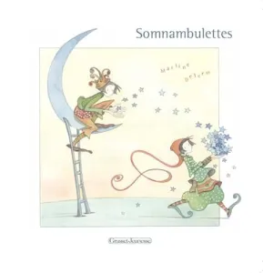 Somnambulettes