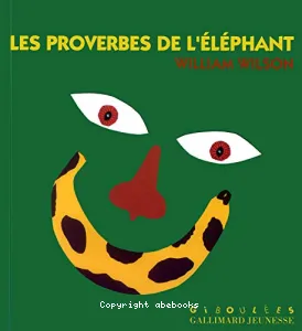 Les proverbes de l'éléphant