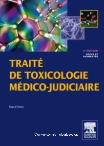 Traité de toxicologie médico-judiciaire