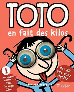 Toto en fait des kilos